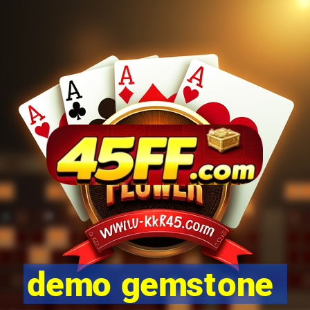 demo gemstone